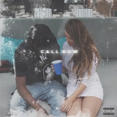Call Now (Prod. Young Forever)