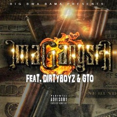 im a gangsta(ft. g.t.o & dirty boyz).mp3