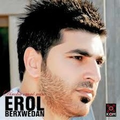 Çûme Muşê - Erol Berxwedan