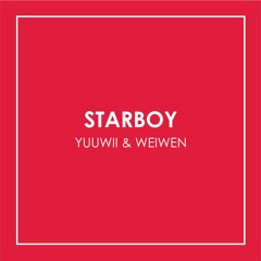 Starboy (The Weeknd Cover)