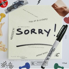 SORRY- (Reese J x Enrique Ricky Casanova)