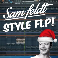 FL Studio Template 27: Sam Feldt Style FREE Deep House Project  (+ FREE FLP)