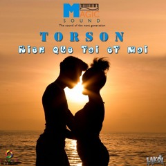 Rien que toi et moi Torson