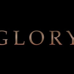 GLORY Ft Britt. Prod by. Cam Got Hits