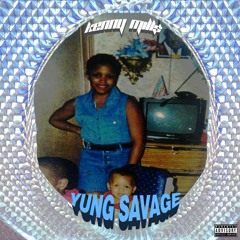 YUNG SAVAGE