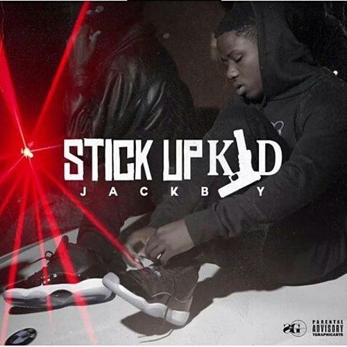 Stream 1804JackBoy Listen to JackBoy Stick Up Kid ( Mixtape ) playlist online for free on