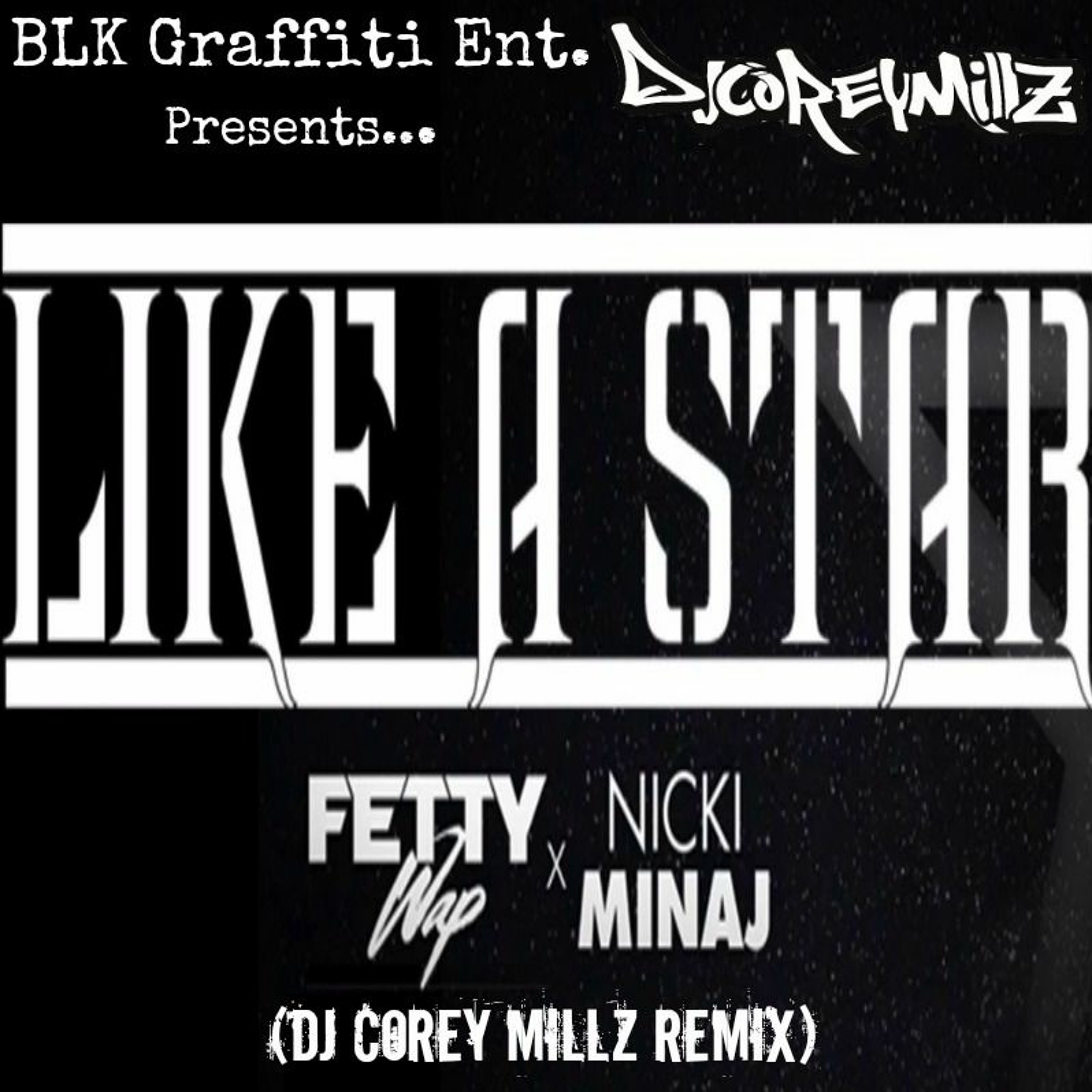 DJ Corey Millz Mixes & Mashups