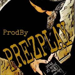 The Book Of Prez (ProdByPrezPlay)