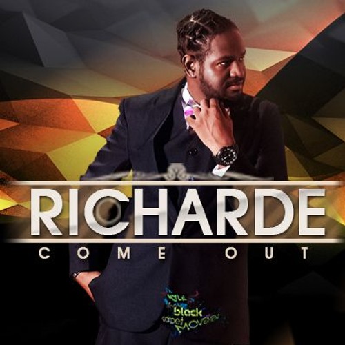 Richarde - Come Out (Soca 2017)