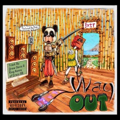 Way Out ft KenFolk (Prod. By Fitz Vogue)