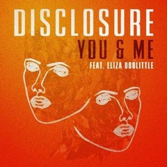 Disclosure - You and Me (Flume Remix) (Scay Refix)