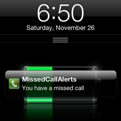 One Missed Call Ago