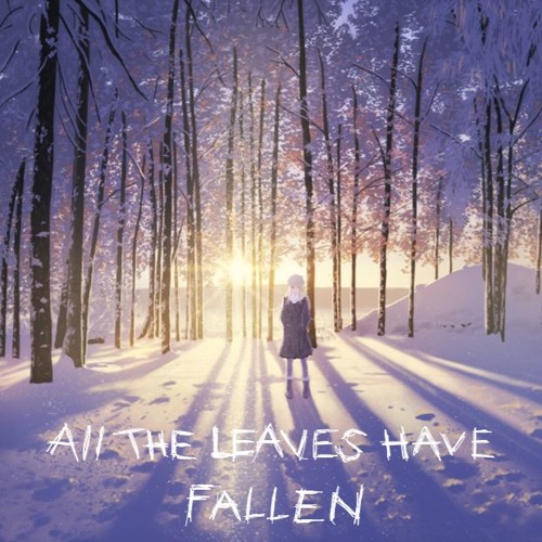 all the leaves have fallen w/ lil lotus (prod. teen pregnancy)