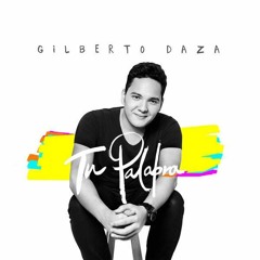 Gilberto Daza - Expli­came Tanto Amor Merengue Cristiano