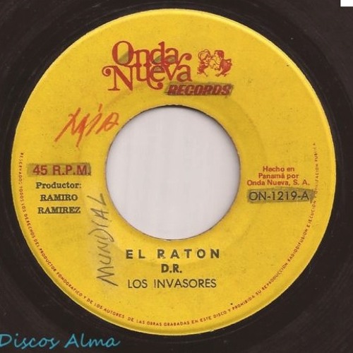 El Raton - Los Invasores