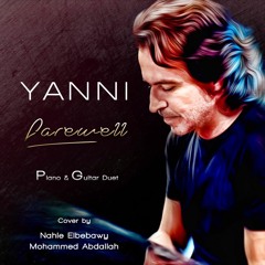 Yanni Farewell - Cover by Nahla & Mohammed