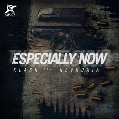 BKZ030 - 6 - Klash Feat. Nevroxia - Especially Now (mp3 vesion)