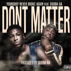 NBA YoungBoy - Don't Matter