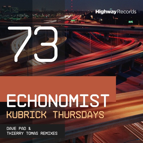 Echonomist — Kubrick Thursdays (Thierry Tomas Remix)