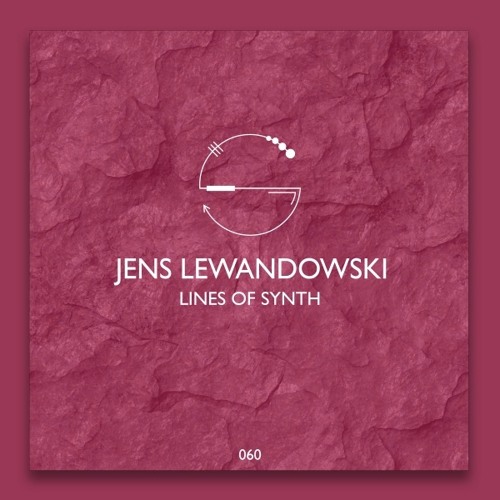 SEN060: Jens Lewandowski - Lines Of Synth (Original Mix)