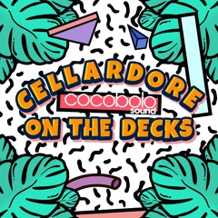 Cellardore - On The Decks [click 'buy' for FREE DL]