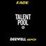 Fade (Deewell Remix)