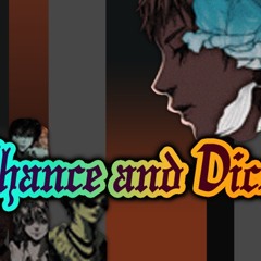 Chance and Dice DDR