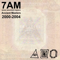 04 I’m Breaking Down All Over Town [Seven Ascended Masters - Ancient Masters 2000-2004]