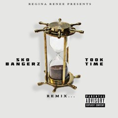 Sko-Took Time(remix)