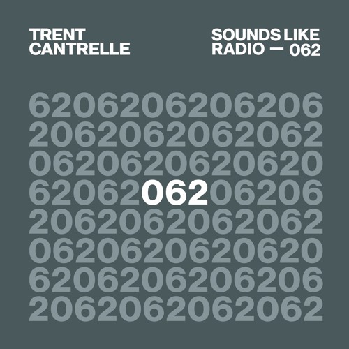 Stream Trent Cantrelle Sounds Like Radio SLR062 by Trent Cantrelle