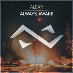 Alexy - Always Awake [PREVIEW] // OUT JANUARY 02