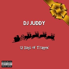 12 Days Of Trappin