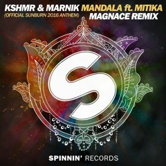 KSHMR & Marnik - Mandala (Magnace Remix) *Trap Nation Premiere*
