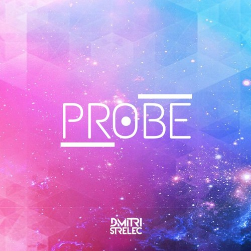 Dmitri Strelec - Probe
