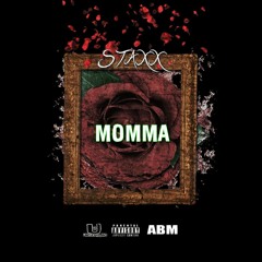 STAXX - MOMMA