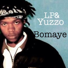 Yuzzo Watengwa - Bomaye