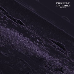 Treatment [Possibly Probable EP]