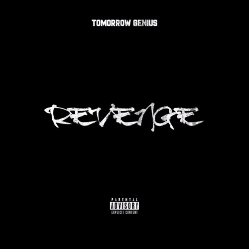 REVENGE EP by Tomorrow Genius | Free Listening on SoundCloud