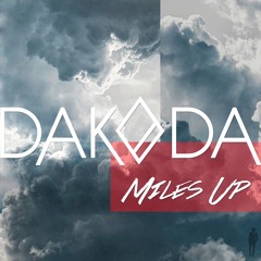 Dakoda - Miles Up