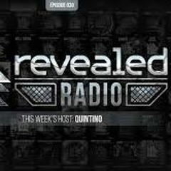 Revealed Radio 095 - Quintino 2016