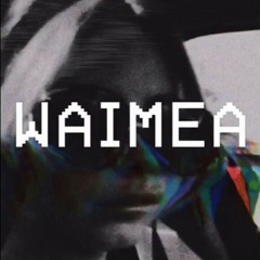 Waimea by Lana Del Rey