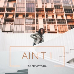 Ain't I