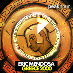 Eric Mendosa - Greece 2000 (OUT NOW!)