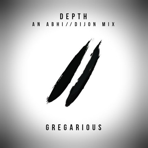 Depth (An Abhi//Dijon Mix)