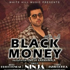 BLACK MONEY -NINJA