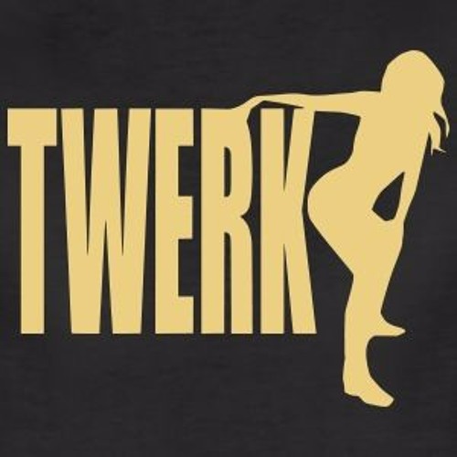 Twerk