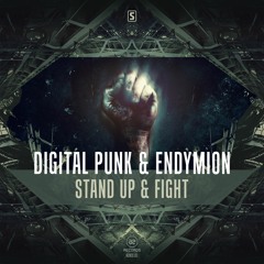 Digital Punk & Endymion - Stand Up & Fight (#A2REC151)