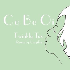 Co Be Oi REMIX (Usagi Ru)