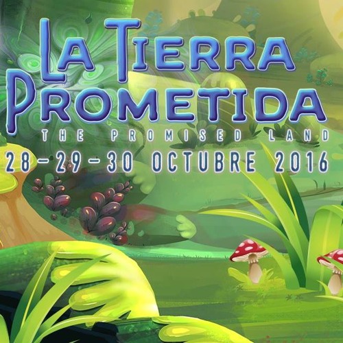 Psygroo @ La Tierra Prometida (Mexico)