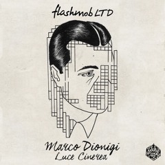 Premiere: Marco Dionigi - Luce Cinerea (Original Mix)